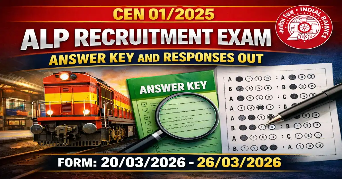 RRB CEN 01/2025 ने ALP की ANSWER key एवं RESPONSE जारी किए
